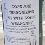 A poster claiming Philadelphia police are using sonic weapons